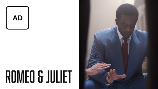 Romeo & Juliet: Full Play - Audio Description