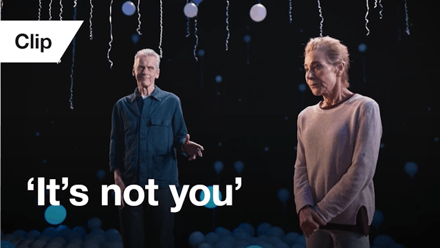 Constellations: Clip - 'It's not you'