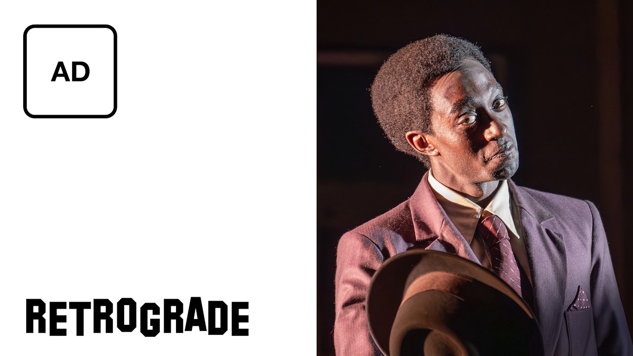 Audio Description: Retrograde