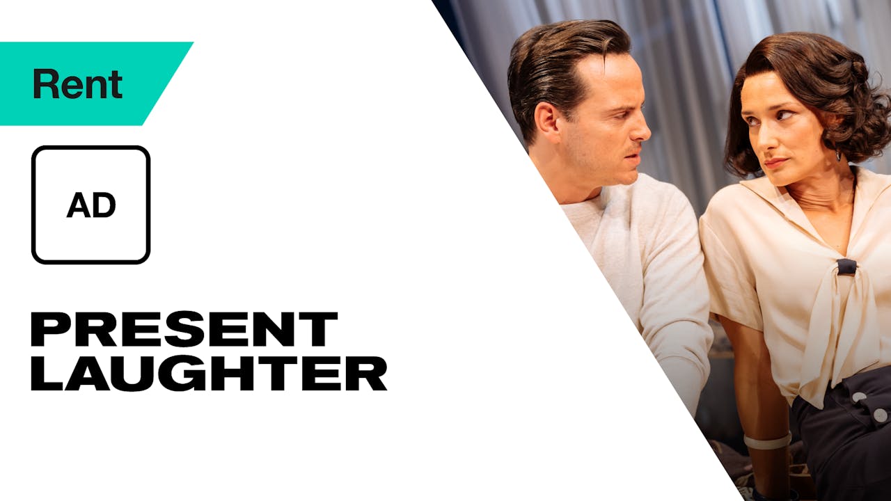 Audio Description: Present Laughter