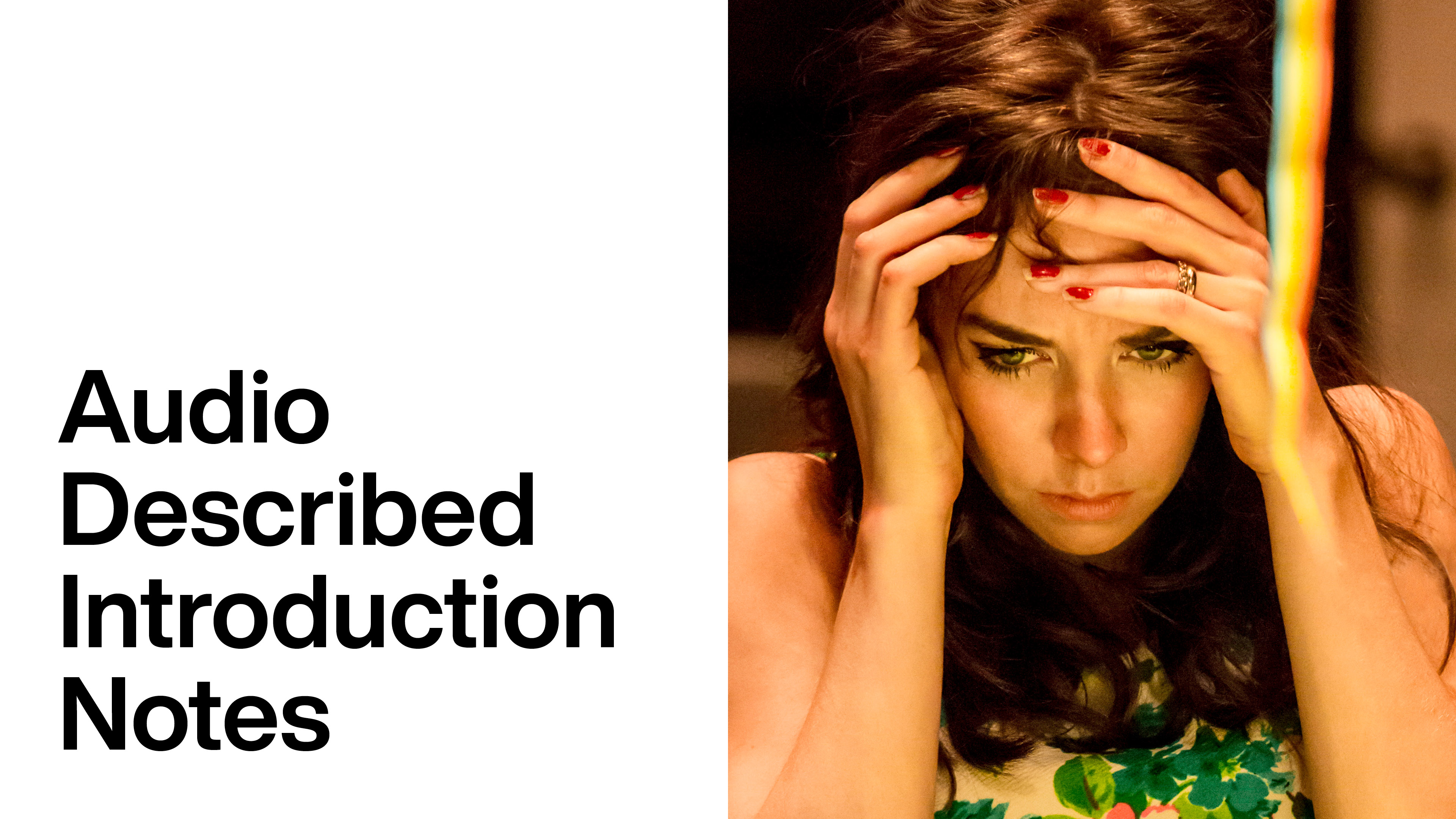 A Streetcar Named Desire: Audio Described Introduction Notes