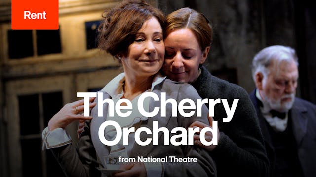 The Cherry Orchard (Rent)