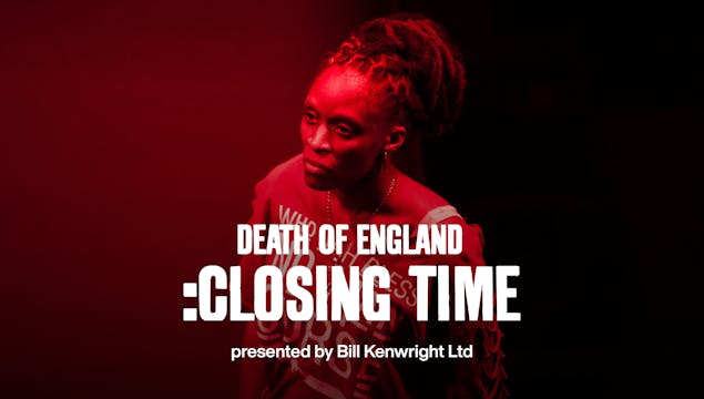 Death Of England :Closing Time: Full Play