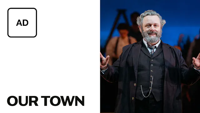Our Town: Full Play - Audio Description