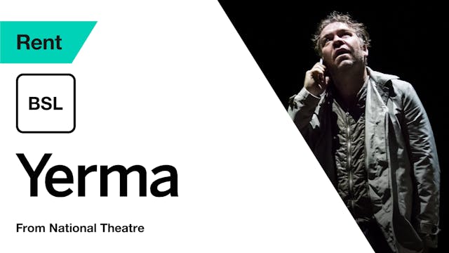 British Sign Language: Yerma