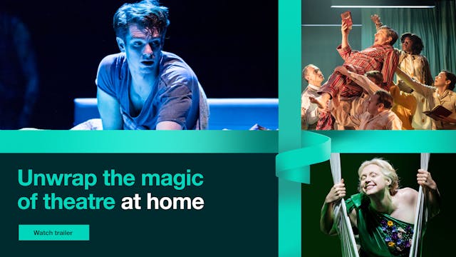 Unwrap the magic of theater at home -...