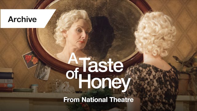 A Taste of Honey: Full Play