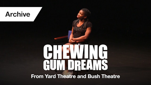 Chewing Gum Dreams: Full Play