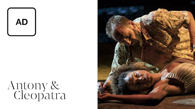 Antony & Cleopatra: Full Play - Audio Description