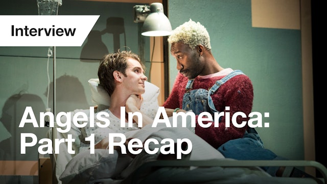 Angels in America Part Two: Perestroika – Part One Recap
