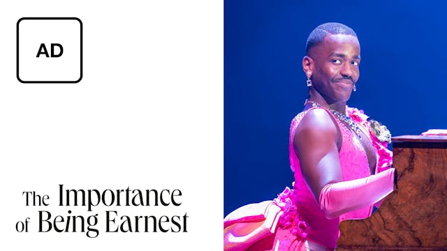 The Importance of Being Earnest: Full Play - Audio Description