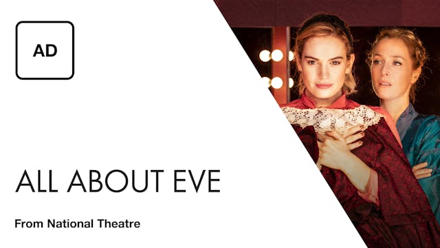 All About Eve: Full Play - Audio Description