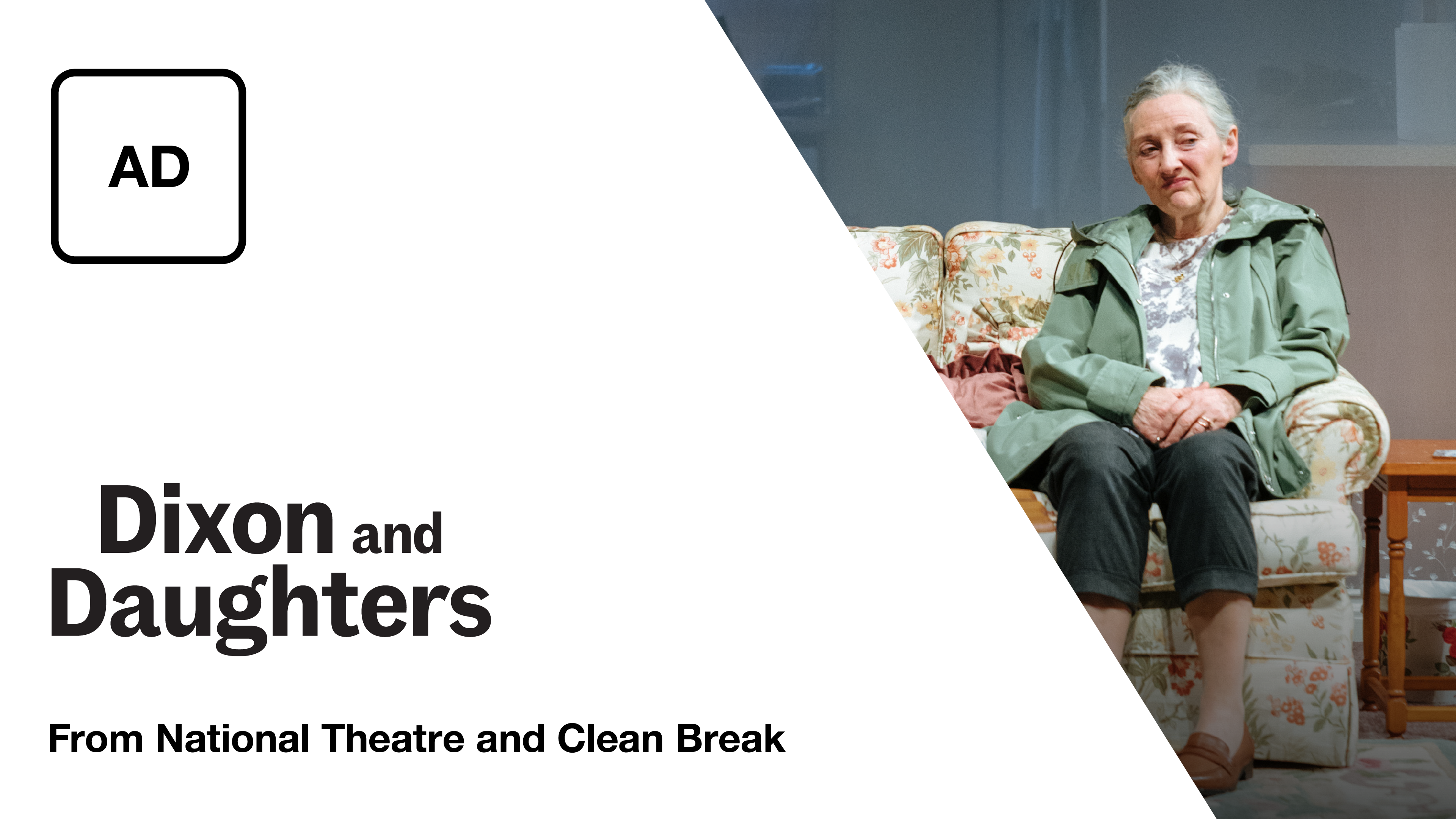 Audio Description Dixon and Daughters National Theatre at Home