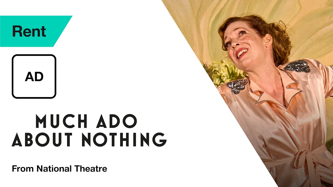 Audio Description: Much Ado About Nothing