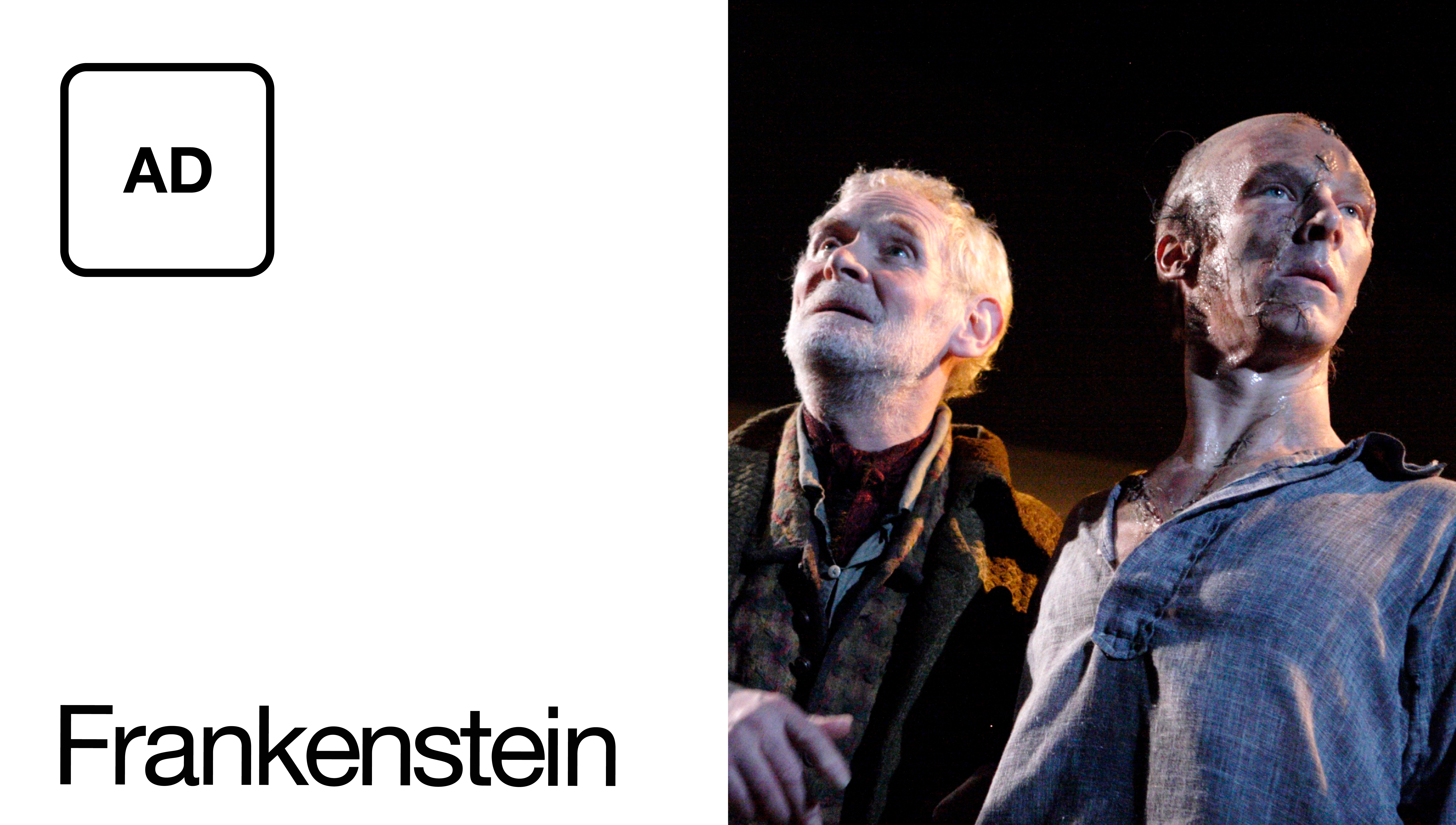 Audio Description: Frankenstein (with Benedict Cumberbatch as the creature)