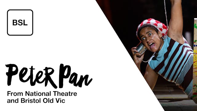 Peter Pan: Full Play - British Sign Language