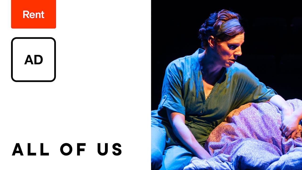 Audio Description: All of Us (Rent)