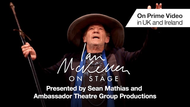 Ian McKellen on Stage: Full Play