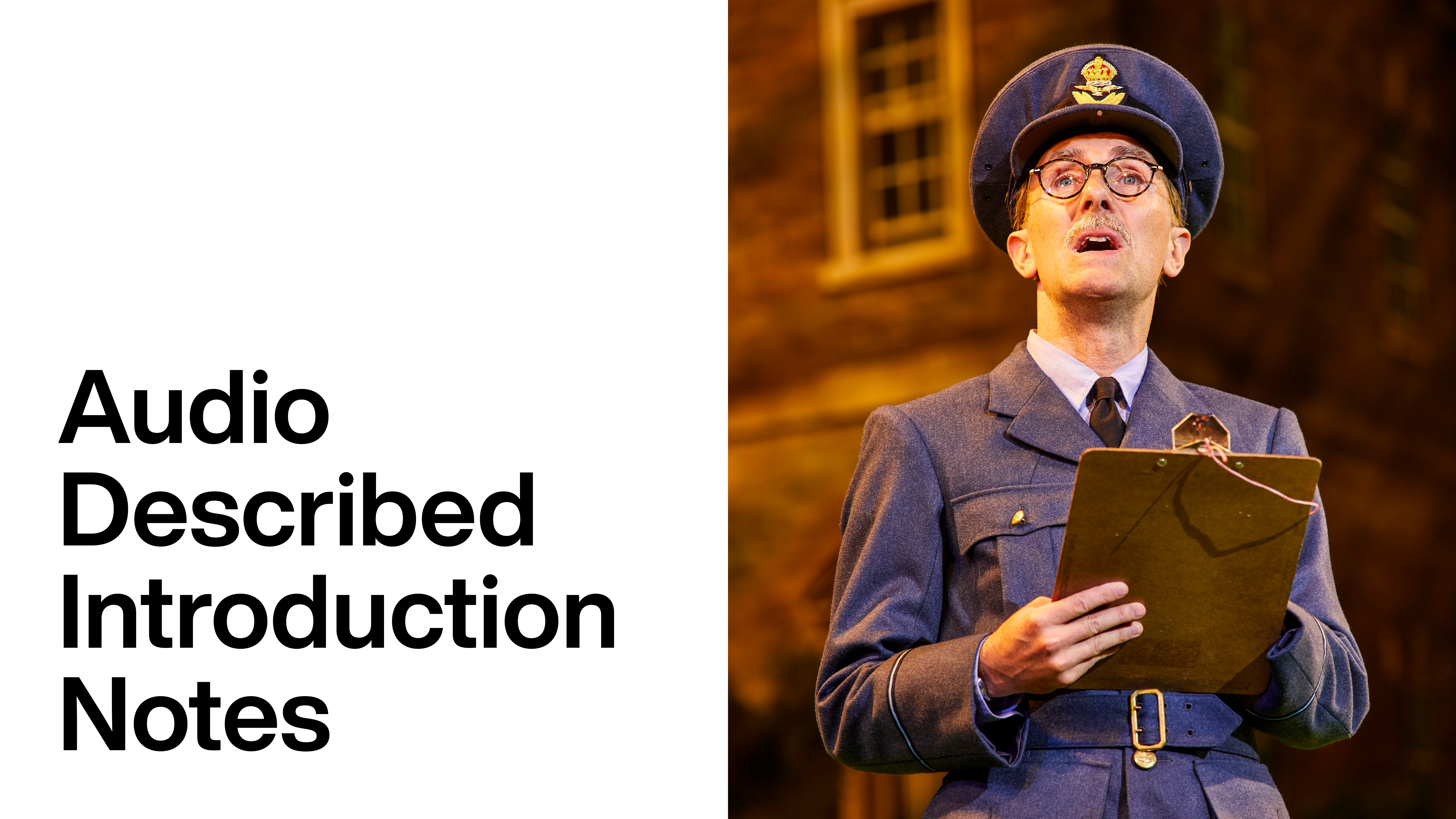 Jack Absolute Flies Again: Audio Described Introduction Notes