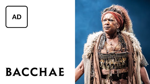Bacchae: Full Play - Audio Description