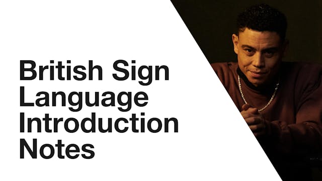 Romeo & Juliet: British Sign Language - Introduction Notes