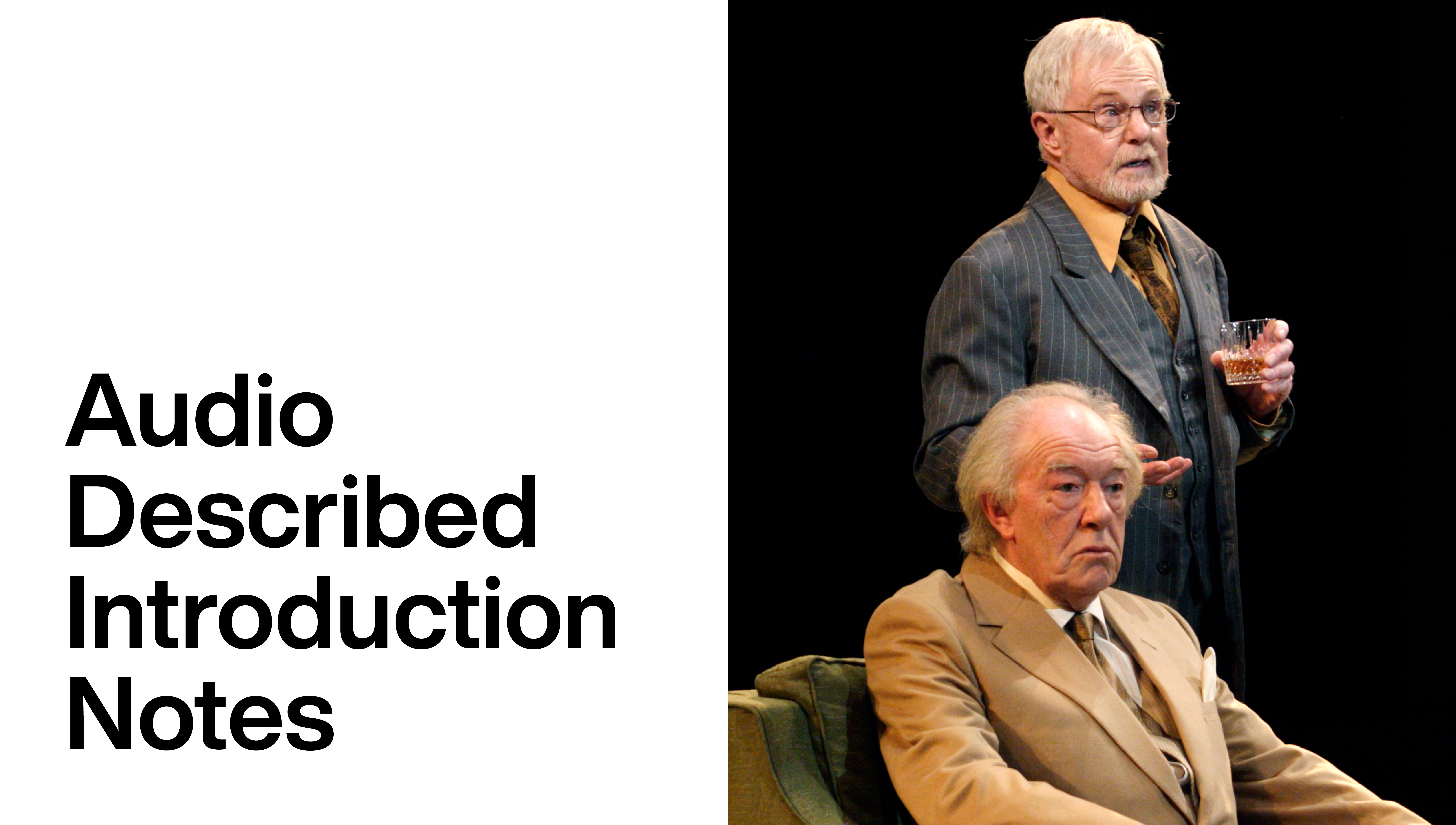 50 Years on Stage: Audio Described Introduction Notes