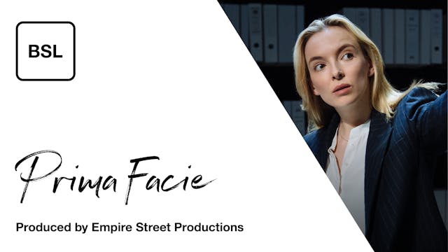 Prima Facie: Full Play - British Sign Language