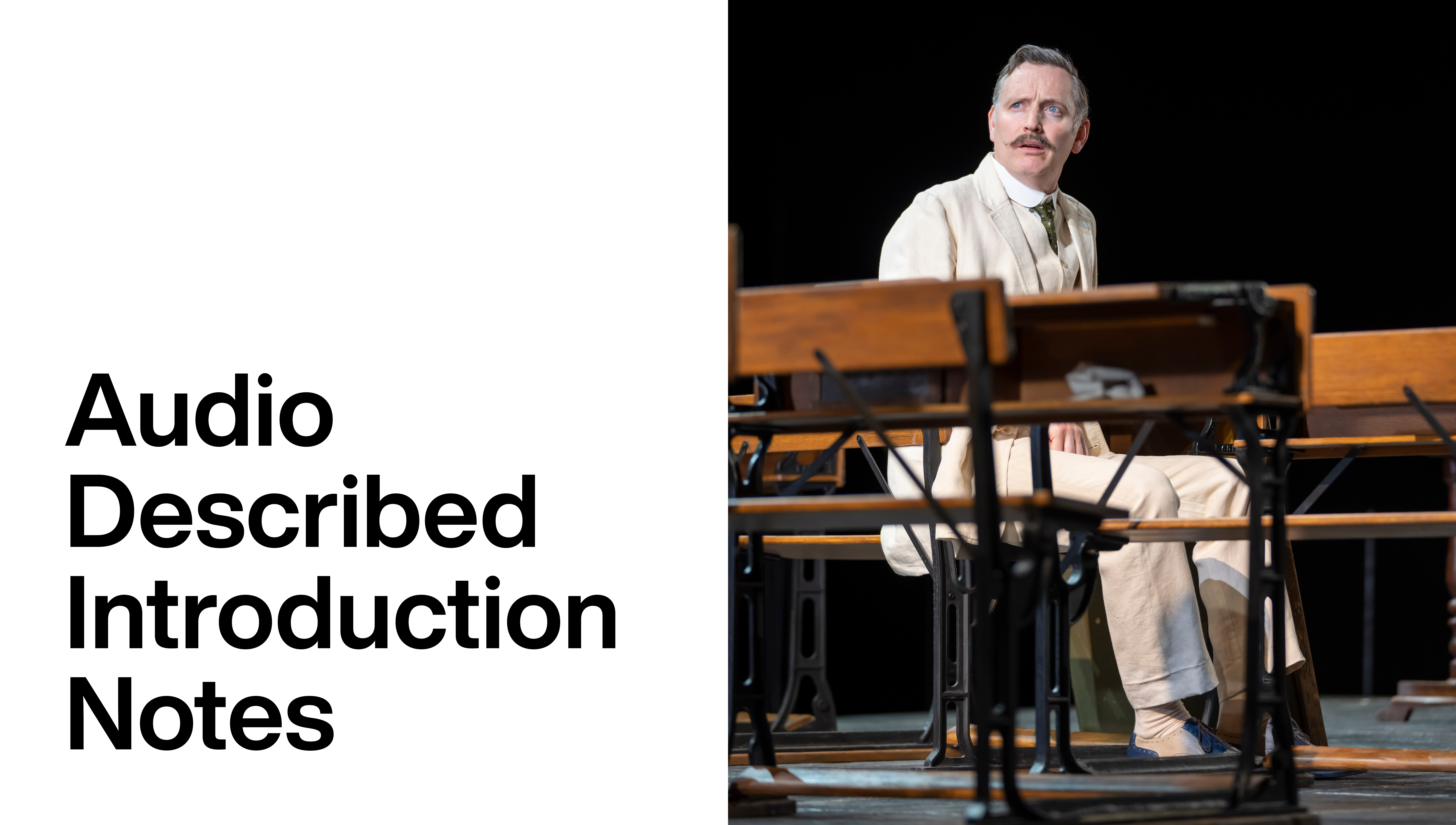 The Corn Is Green: Audio Description Introduction Notes