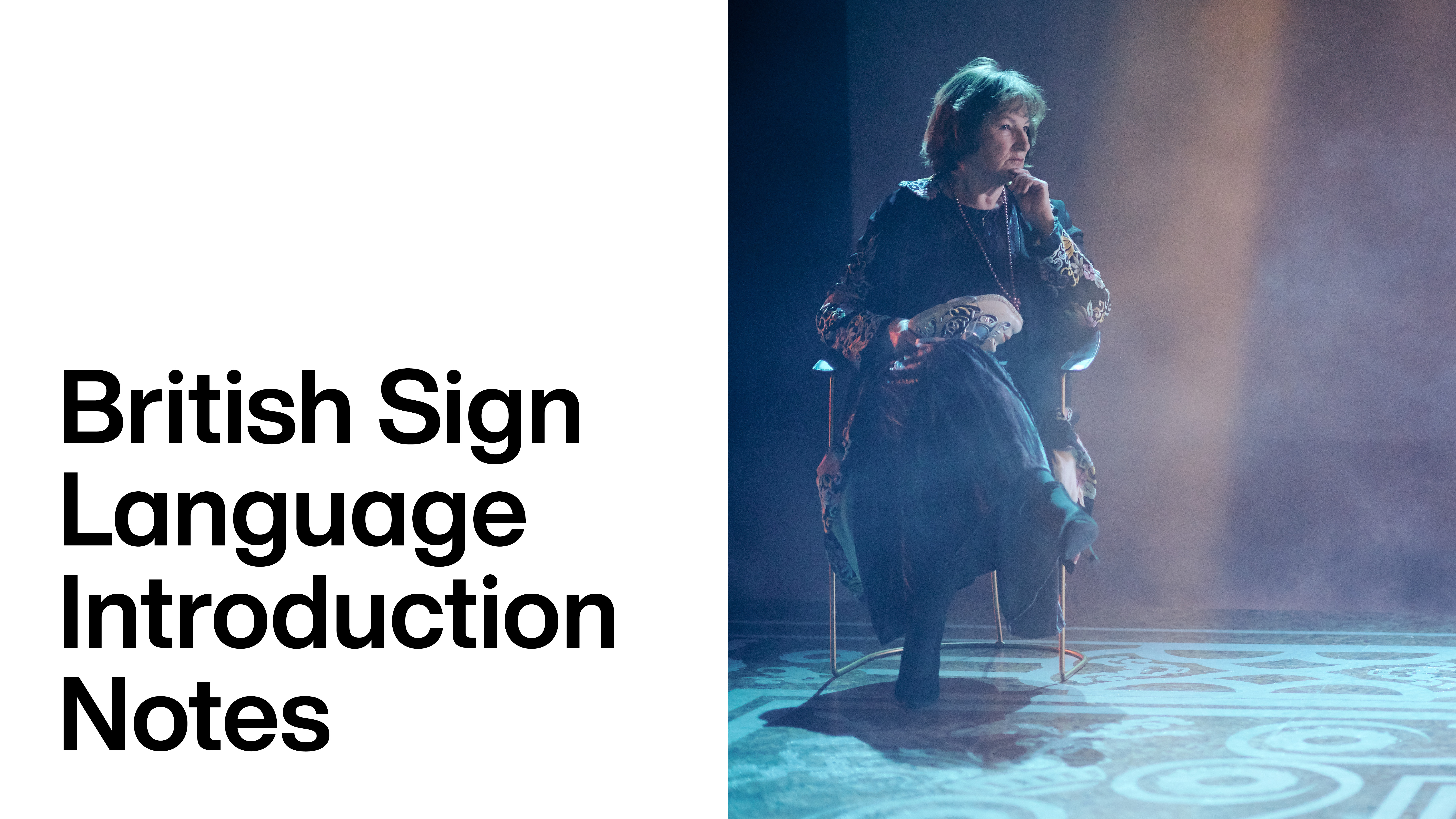 Romeo & Juliet: British Sign Language - Introduction Notes