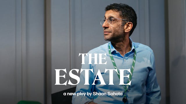 The Estate: Full Play - Non-Captioned