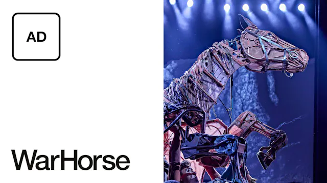 War Horse: Full Play - Audio Description