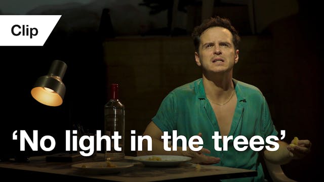 Vanya: Clip - 'No light in the trees'