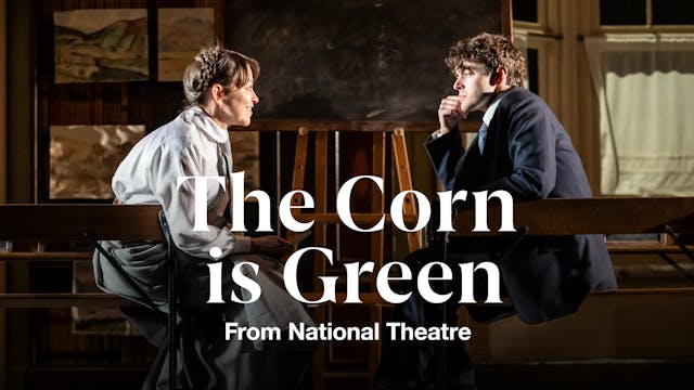 The Corn Is Green: Full Play