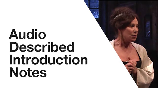 The Cherry Orchard: Audio Described Introduction Notes