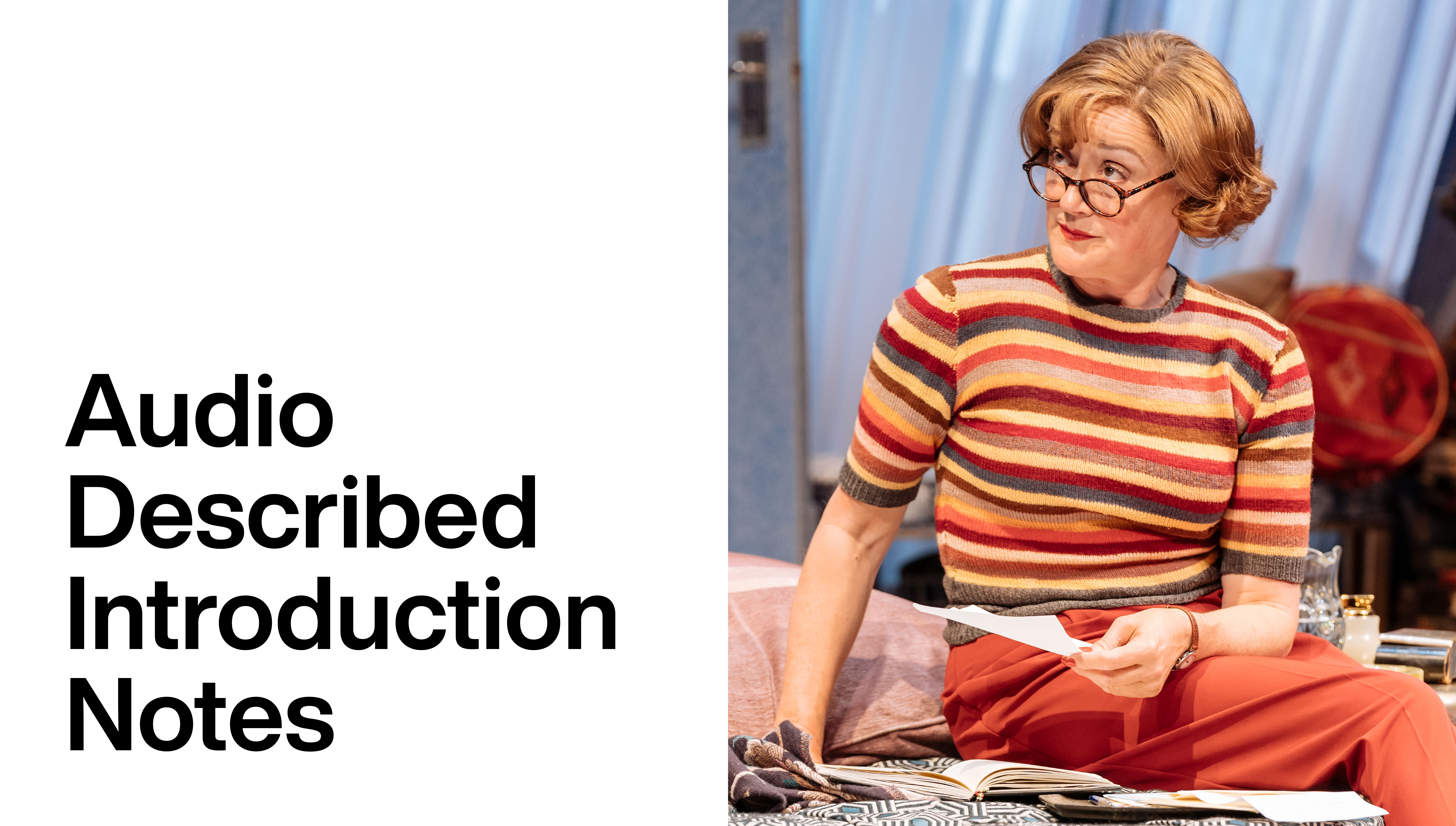 Present Laughter: Audio Described Introduction Notes