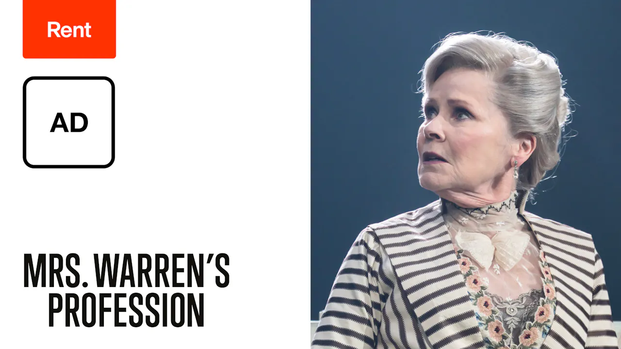 Audio Description: Mrs. Warren's Profession (Rent)