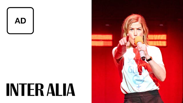 Inter Alia: Full Play - Audio Description