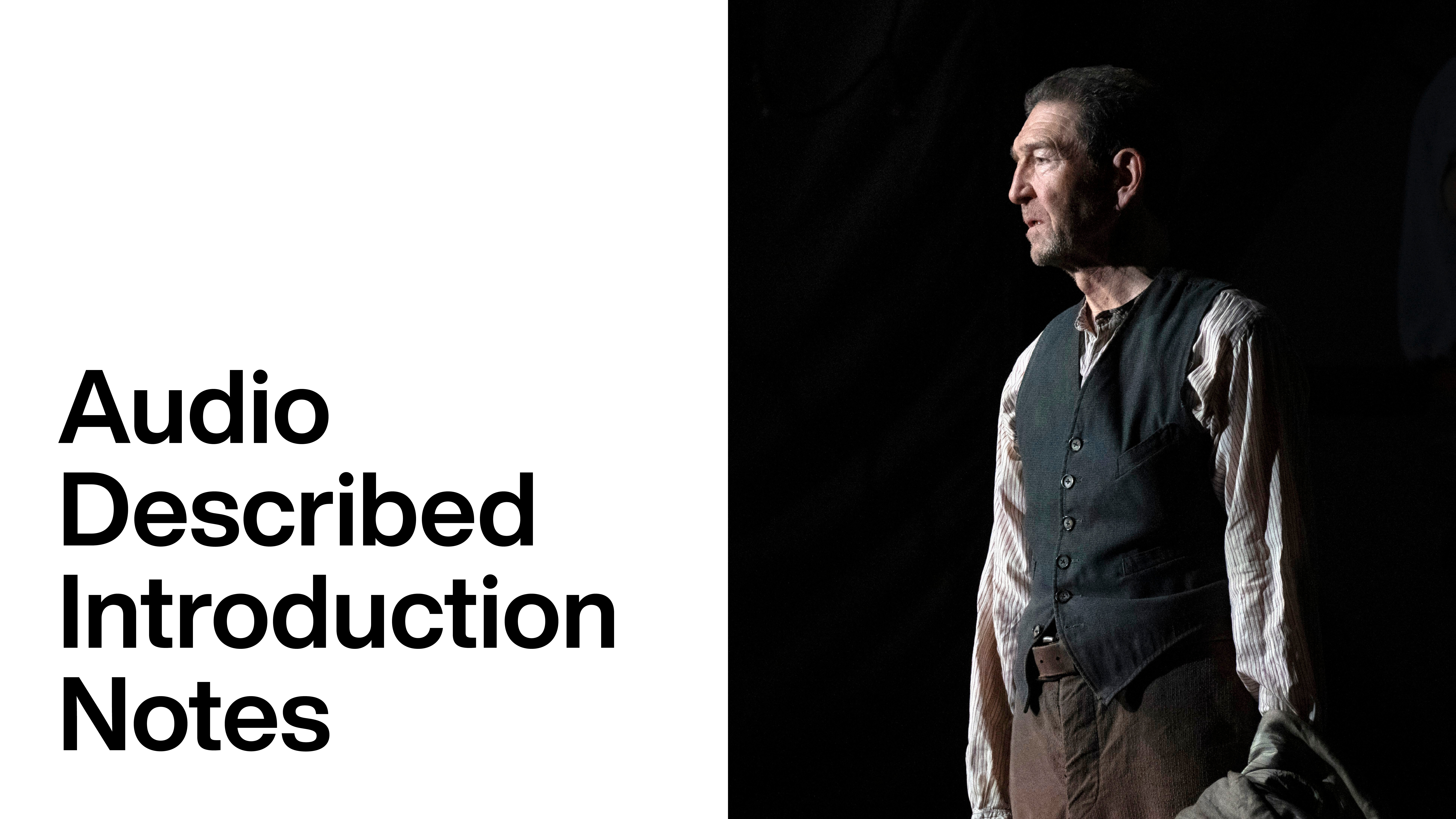 The Grapes of Wrath: Audio Described Introduction Notes