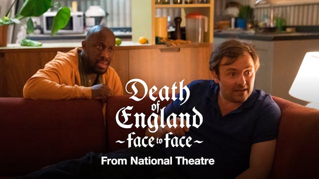 Death of England: Face to Face - Full Play