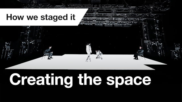 The Effect: How we staged it - Creating the space