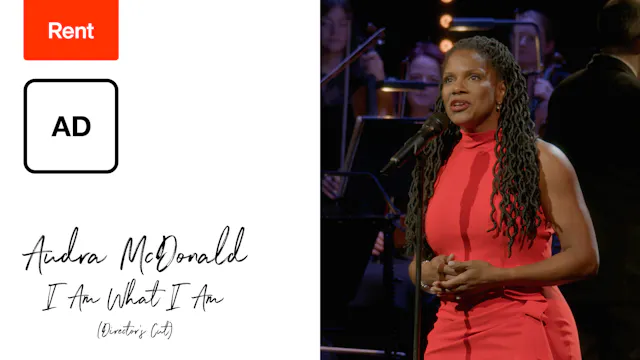 AD: Audra McDonald: I Am What I Am (Rent)