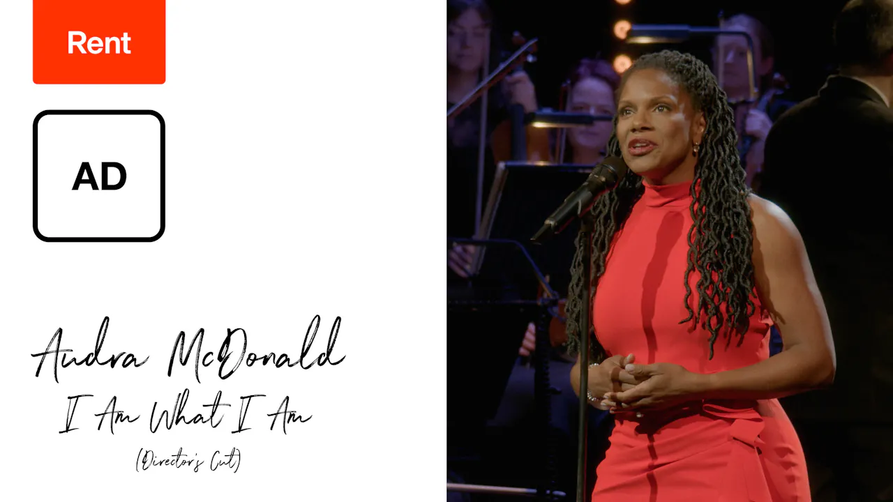 AD: Audra McDonald: I Am What I Am (Rent)