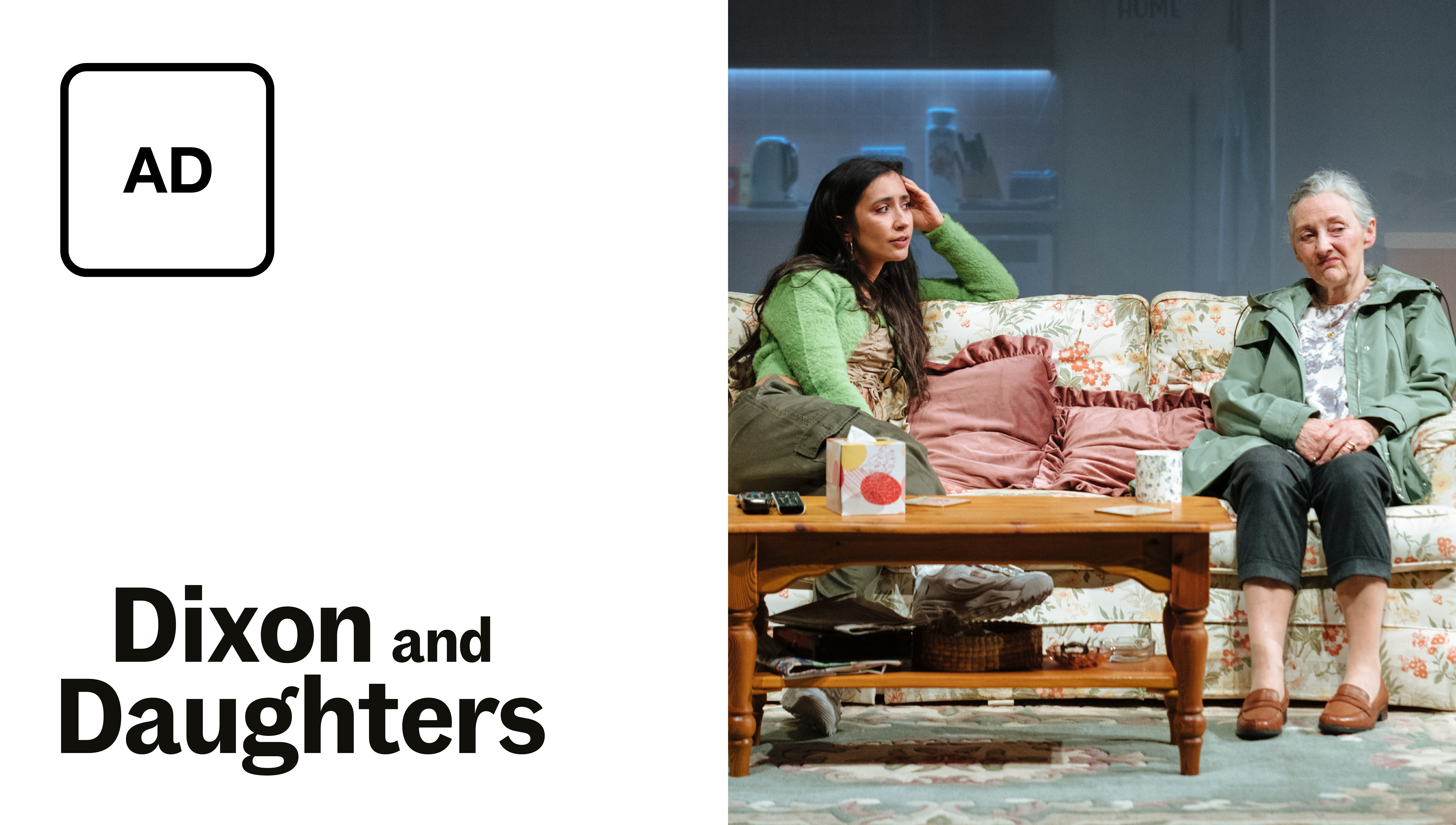 Dixon and Daughters: Full Play - Audio Description