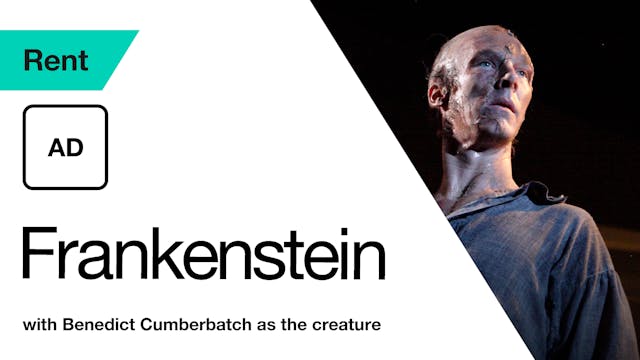 AD: Frankenstein (with Benedict Cumberbatch)