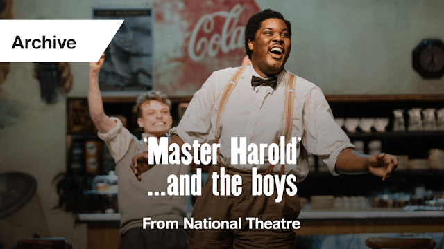 'Master Harold'...and the boys