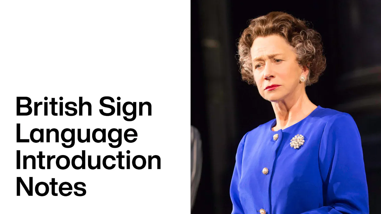 The Audience: British Sign Language Introduction Notes - National ...