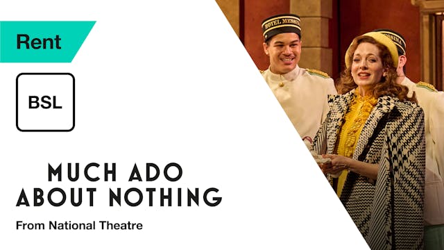 British Sign Language: Much Ado About Nothing