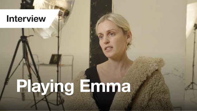 People, Places and Things: Interview - Playing Emma