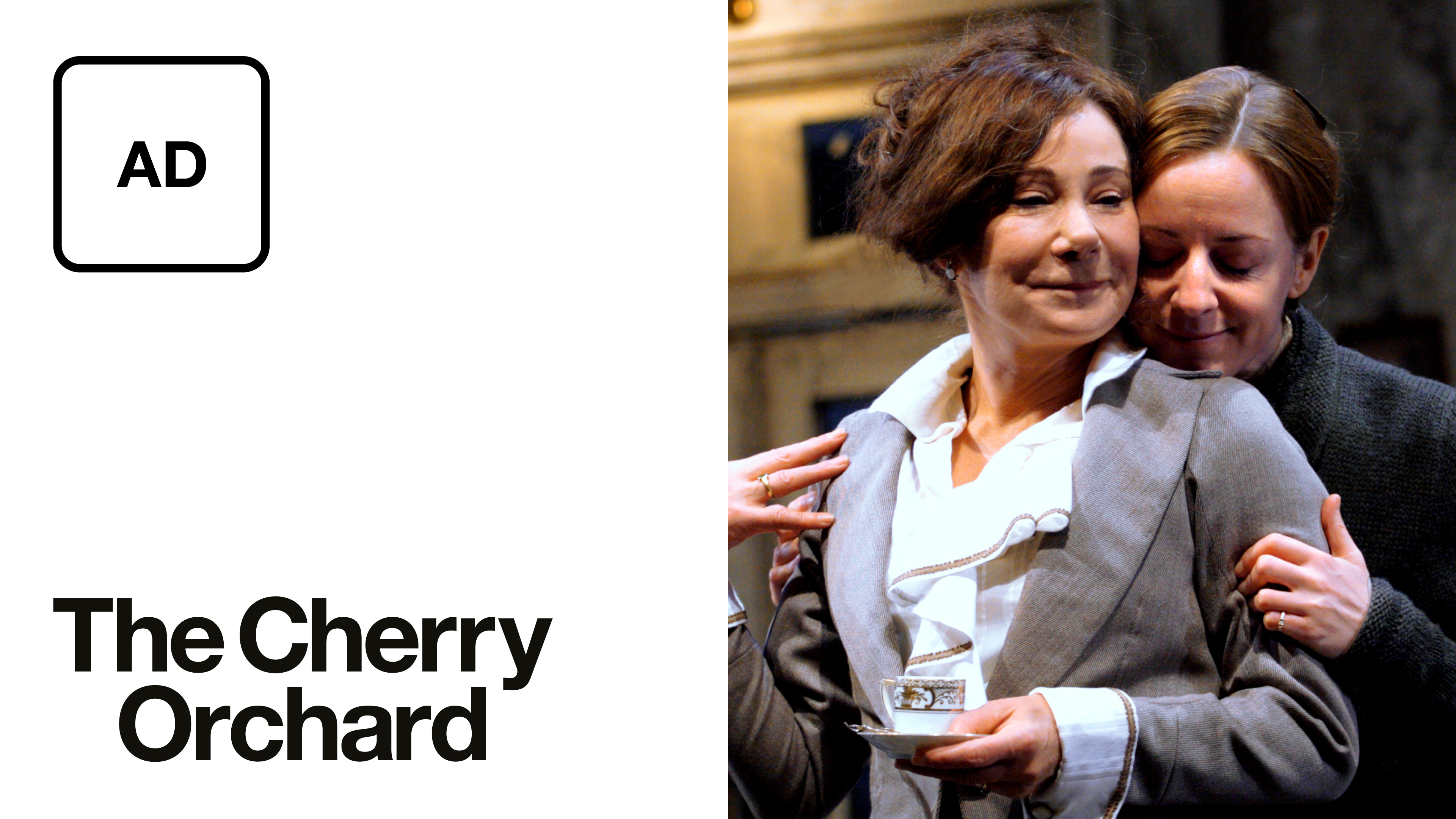 The Cherry Orchard: Audio Description