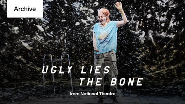 Ugly Lies The Bone: Full Play